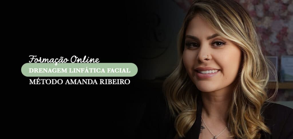 Formação Online - Drenagem Linfática Facial - Método Amanda Ribeiro